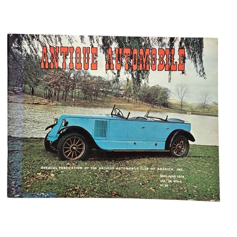 Antique Automobile 1974 Magazine May-June Volume 38 Issue 3